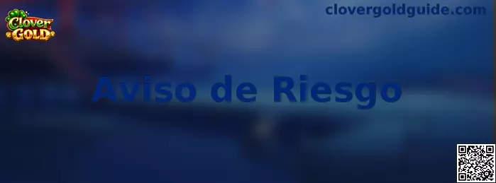 Aviso de riesgo de Clover Gold sobre juego responsable