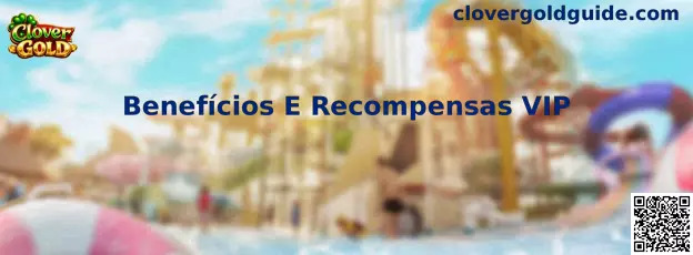 Beneficios y Recompensas VIP Clover Gold