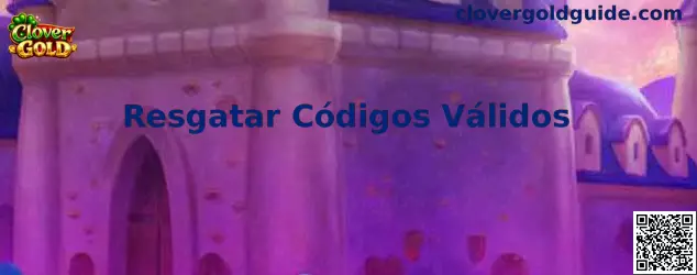 Resgatar Códigos Válidos en Clover Gold