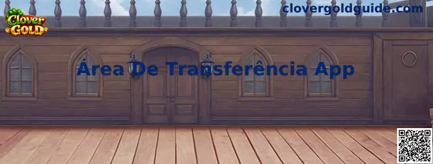 Área De Transferência App en Clover Gold