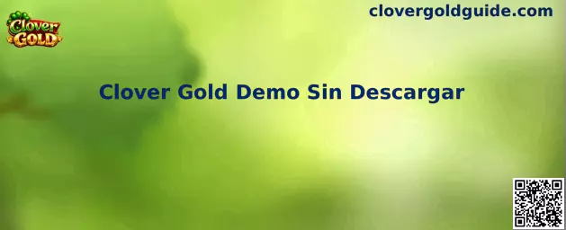 Clover Gold Demo Sin Descargar
