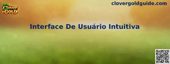 Interface de usuario intuitiva en Clover Gold