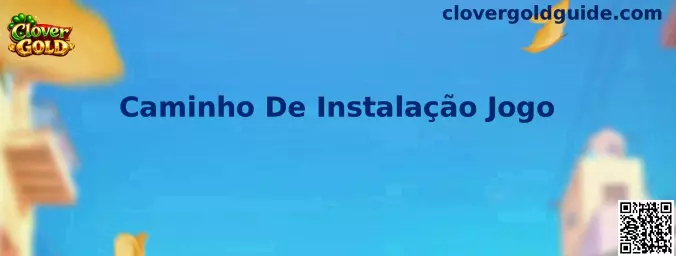Caminho De Instalação Jogo Guía Oficial Clover Gold