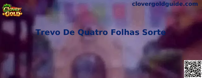 Trevo De Quatro Folhas Sorte en Clover Gold